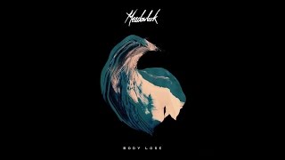 Meadowlark - Body Lose (Official Audio)