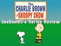 The Charlie Brown And Snoopy Show 1983 1985 Joseph A Sobora S Series Review