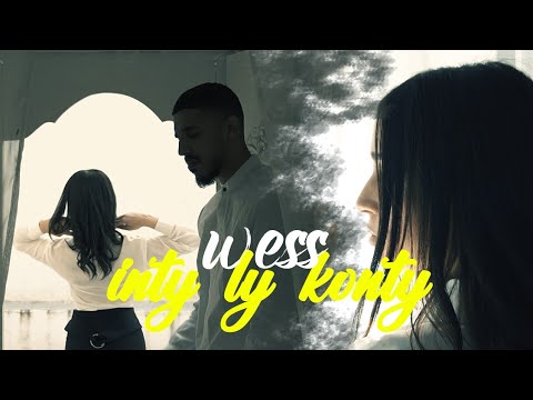 Wess - Inty Ly Konty | إنتي لي كنتي (Official Music video) (Prod. Neytxn)