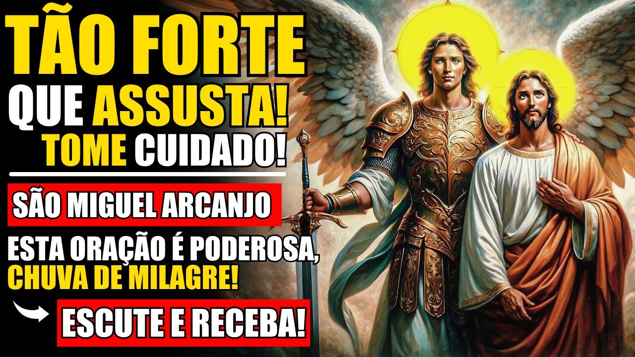 🔒 PROTEÇÃO INFALÍVEL! OUÇA A ORAÇÃO A SÃO MIGUEL ARCANJO E JESUS UNEM FORÇAS CONTRA O MAL E INVEJA!
