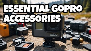 GoPro 13 Accessories Every Adventure Seeker Needs to Know!