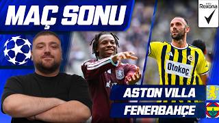 Aston Villa-Fenerbahçe | Maç Sonu Değerlendirmesi