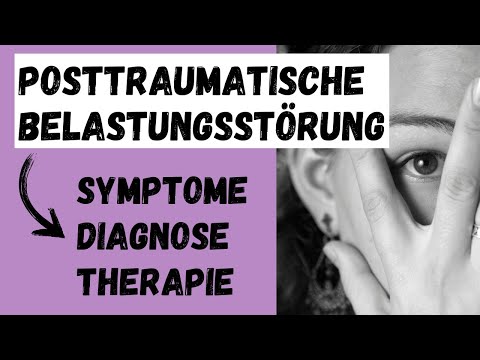 POSTTRAUMATISCHE BELASTUNGSSTÖRUNG (PTBS) - Symptome, Behandlung, Prognose und mehr | ERZIEHERKANAL