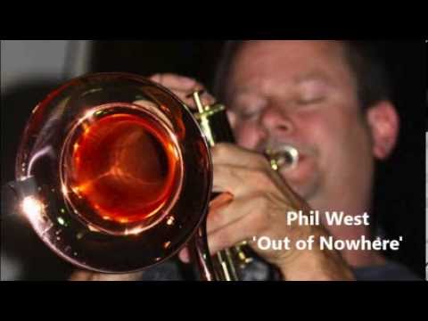 Out of Nowhere - Phil West Atlanta Jazz Trumpet (Kanstul 1525 flugelhorn)