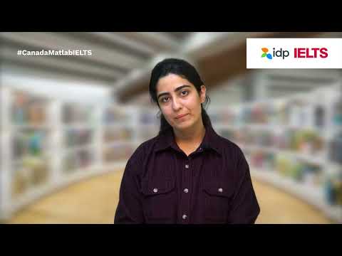 How IELTS Can Help You Build Your Future in Canada: Tips and Strategies || IDP IELTS