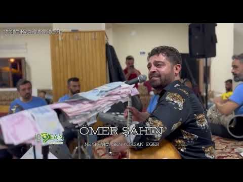 Ömer Şahin Neyleyim Sen Yoksan Eger