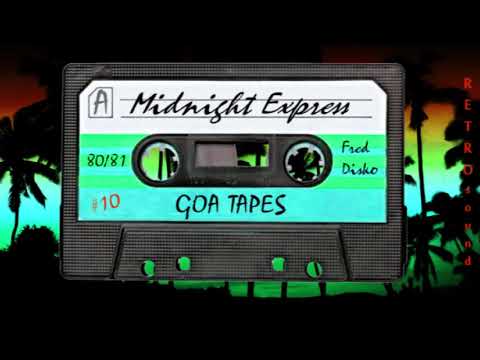 Midnight Express - Goa Tapes