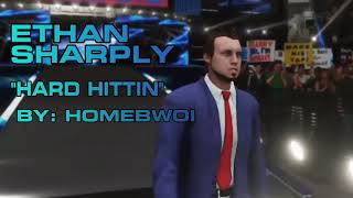 LWF | &quot;Hard Hittin&quot; by Homebwoi (Ethan Sharply theme)