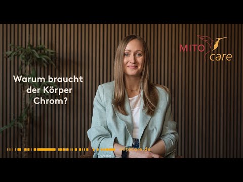 Warum braucht der Körper Chrom?