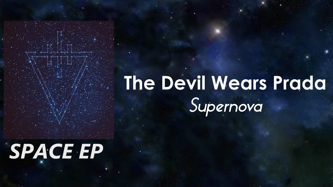The Devil Wears Prada - Supernova [LYRICS]