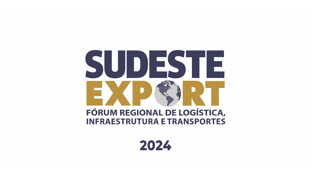 Sudeste Export 2024 - Painéis 2, 3 e 4 | 17/09/2024