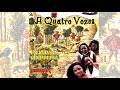 A Quatro Vozes - Zumbi, a Felicidade Guerreira ( Gilberto Gil / Wally Salomao )
