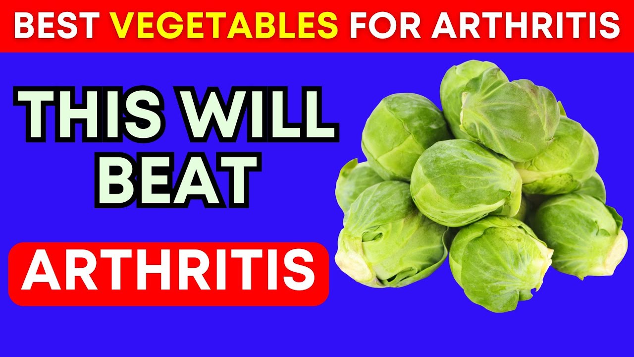 Top 10 Vegetables You MUST Eat to Relieve Arthritis Pain and Inflammation