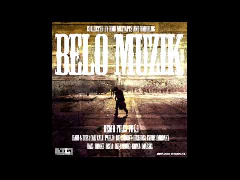 Hari & Diss - Drive by Belo Muzik Mixtape "Demo Files" Vol.1(2013)