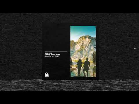 AMIICCA & Uwe Worlitzer - Kickstart My Heart (Original Mix)
