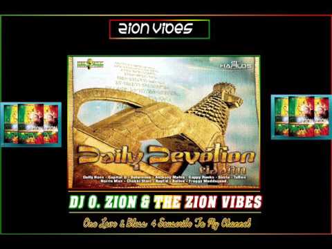 Daily Devotion Riddim ✶ Promo Mix April 2016✶➤Pure Music Prod By DJ O. ZION