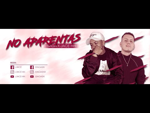 SAGA ft JACE - NO APARENTAS | video liryc (prod by. EDDA BEATS)