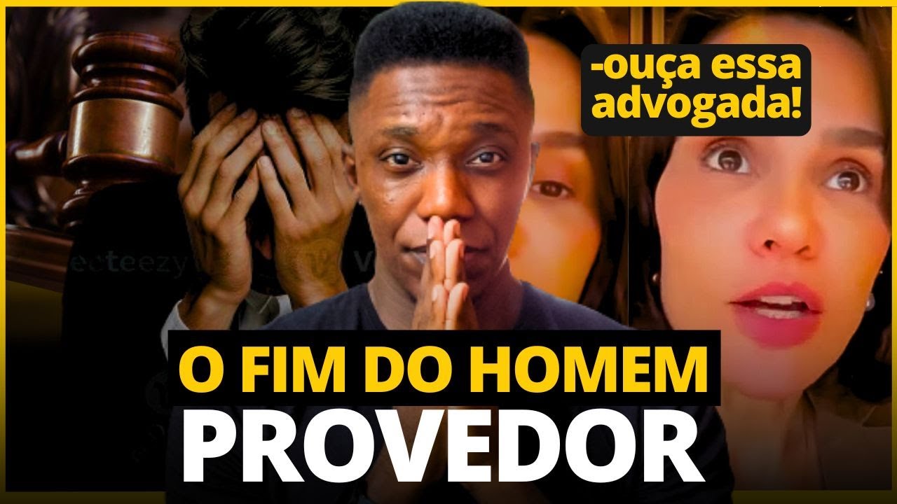 esse VÍDEO destruirá o HOMEM PROVEDOR que AINDA EXISTE dentro de VOCÊ