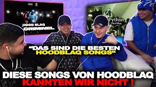 UNVERÖFFENTLICHTE HOODBLAQ SONGS!! 🤯 HOODBLAQ - PYTHON / SO LEER / LA CRIMINAL | Reaction