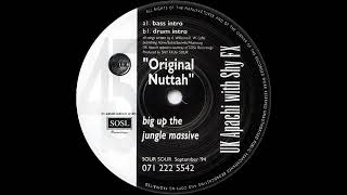 UK Apachi With Shy FX - Original Nuttah (Bass Intro)
