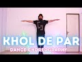 Khol De Par Easy Dance Choreography Motivational Dance Hichaki Rani Mukherji Ankit Dave Choreo