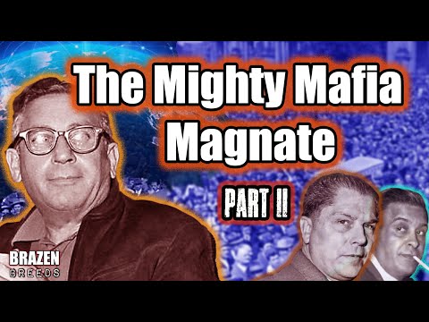 The Mighty Mafia Magnate: Tony Ducks Corallo | Power Over The People | Documentary |