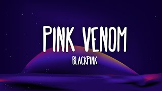 Download lagu BLACKPINK Pink Venom... mp3