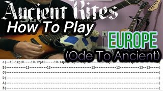 ANCIENT RITES - (Ode To Ancient) Europe - GUITAR LESSON WITH TABS
