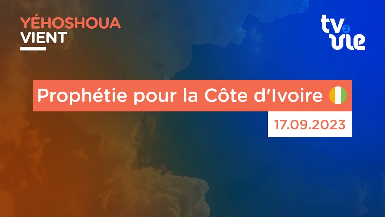 Thumbnail of video: Prophétie pour la Côte d'Ivoire 🇨🇮