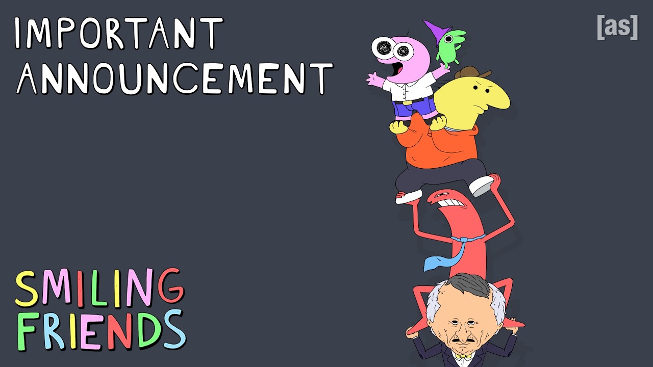 Important announcement from Michael and Zach | Smiling Friends | adult swim
