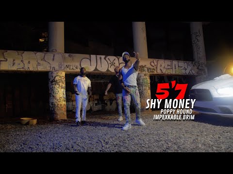 $hy Money - 5'7 feat. Poppy Hound & Impexkable Brim