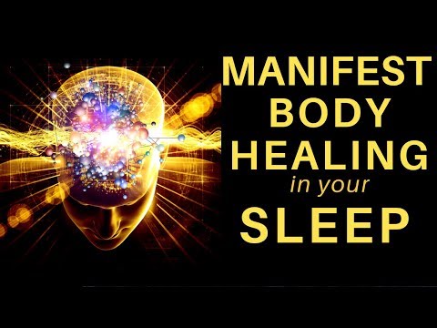 HEAL while you SLEEP - Manifest Body Healing Sleep Hypnosis