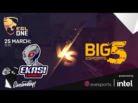 EGL One Season 2 - Big 5 Esports vs Ekasi Esports BO3 Lower Bracket Round 3