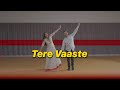 Tere Vaaste Dance Vicky Kaushal Sara Ali Khan Zara Hatke Zara Bachke KrishMish Choreography