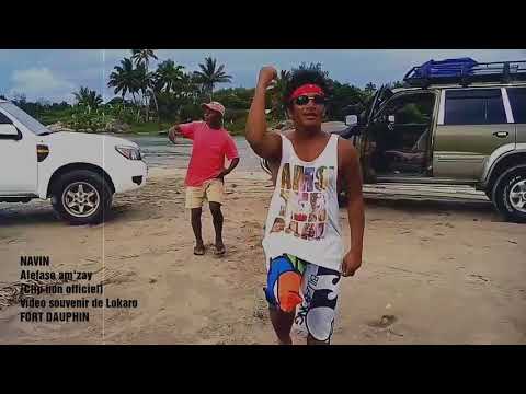 NAVIN à LOKARO : Alefaso am'zay (clip non officiel)