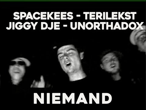 SPACEKEES TERILEKST feat. JIGGY DJE & UNORTHADOX - NIEMAND