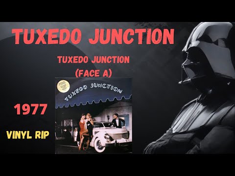 Tuxedo Junction - Tuxedo Junction (Face A) (1977)