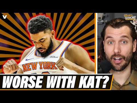 Are Knicks WORSE with Karl-Anthony Towns?