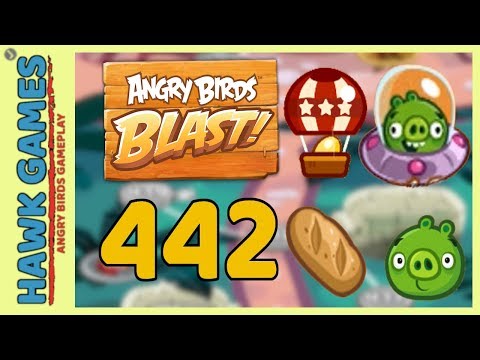 Angry Birds Blast Level 442 - 3 Stars Walkthrough, No Boosters