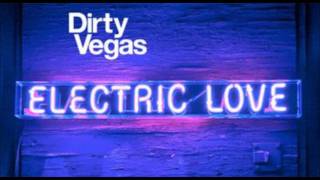 Dirty Vegas - Emma
