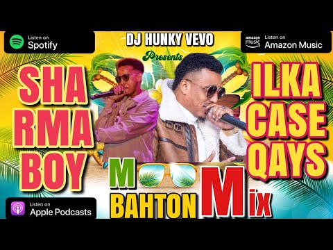 ILKACASE QAYS & SHARMA BOY HITS MOOMBAHTON MIX • 4K • HD