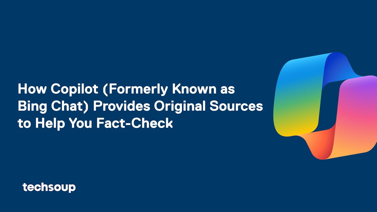 How Copilot (Formerly Known as Bing Chat) Provides Original Sources to Help Fact-Check