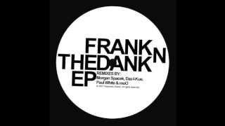 Frank N Dank - Clap Hands (Morgan Spacek Remix)