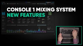 New features for Console 1 & Console 1 Fader  Softube