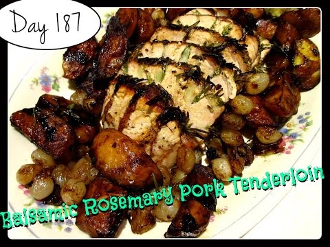 Balsamic Rosemary Pork Tenderloin with Potatoes & Pearl Onions [DAY 187]