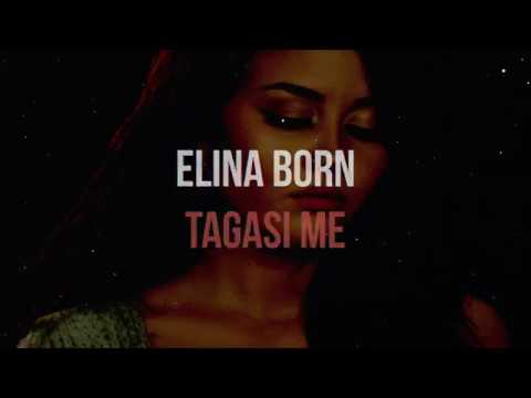 Elina Born - Tagasi Me (Sõnadega)