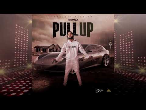 Rhumba - Pull Up (Official Audio)