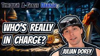 Is the System Just a Stage? | Julian Dorey | Episode 514