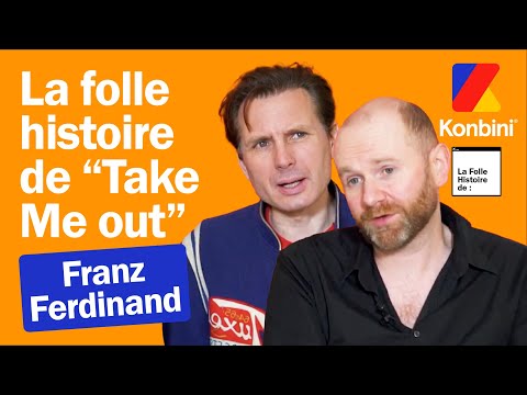 Franz Ferdinand raconte la FOLLE histoire de leur tube "Take me out"