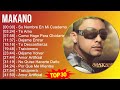 M a k a n o MIX 30 Grandes Éxitos ~ Top Latin, Rap, Reggaeton Music